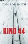 Een voorbeeld van een (echt) literaire thriller is Kind 44 van Tom Rob Smith